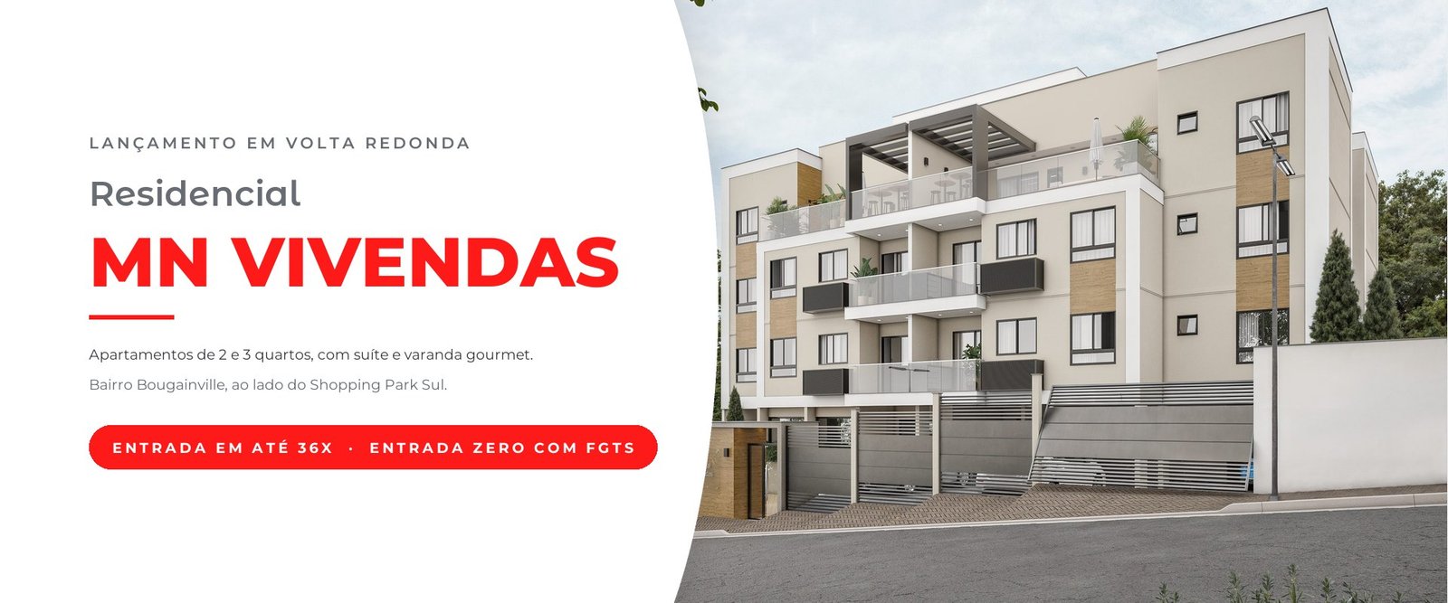 Banner do lançamento Residencial MN Vivendas em Volta Redonda